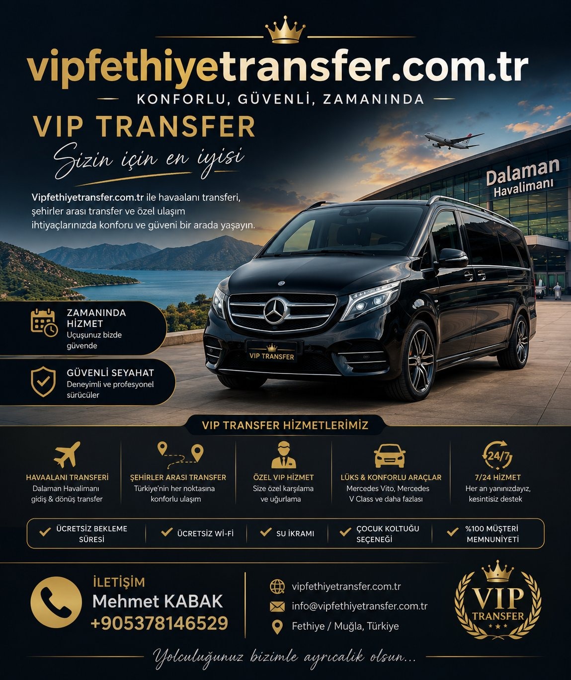 VIP Fethiye Transfer – Dalaman Havalimanı VIP Transfer Hizmetleri